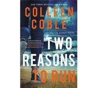 Two Reasons to Run by Colleen Coble Colleen Coble (Auteur)