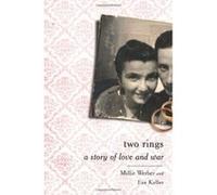 Two Rings: A Story of Love & Wartime - [Version Originale] Keller, Werber (Auteur)