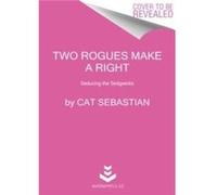 Two Rogues Make a Right by Cat Sebastian Paperback Book Cat Sebastian (Auteur)
