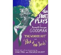 Two Short Plays: The Wonder Hat And Back Of The Yards