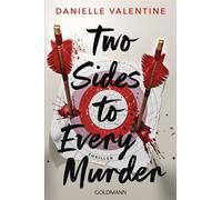 Two Sides to Every Murder Thriller - Danielle Valentine - Goldmann Verlag - ebook (ePub) - Livre