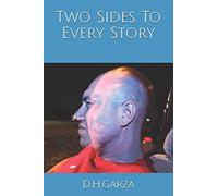 Two Sides To Every Story
