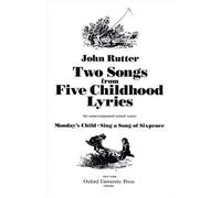 [(Two Songs from Five Childhood Lyrics: Vocal Score)] [Author: John Rutter] published on (January, 1989)