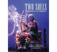 Two Souls Desperate To Connect