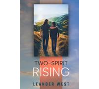 Two-Spirit Rising