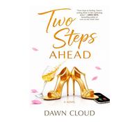 Two Steps Ahead - Dawn Cloud - Black Odyssey Media - ebook (ePub) - Livre