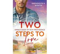 Two Steps to Love Single Dads of New Providence - Gwendolyn A. Wynter - beHEARTBEAT - ebook (ePub) - Livre