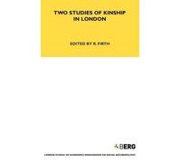 Two Studies Of Kinship In London