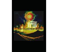 Two Tales From Beyond: A Twin Short Stories
