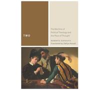 Two: The Machine of Political Theology and the Place of Thought