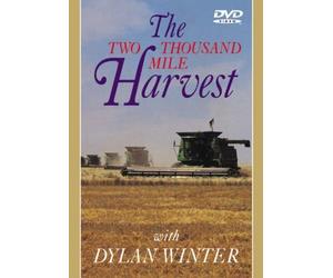 Two Thousand Mile Harvest by Dylan Winter (1996-07-01)