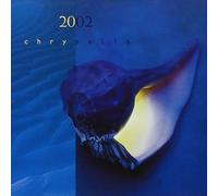 Two Thousand Two - Chrysalis