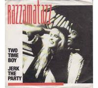 Two Time Boy/Jerk The Party [Import]