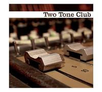 Two Tone Club - Now is The Time [Import]