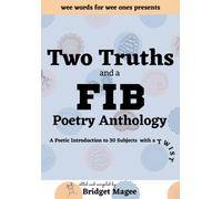 Two Truths And A Fib Poetry Anthology