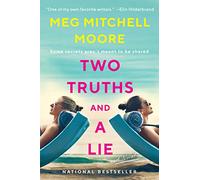 Two Truths and a Lie: A Novel