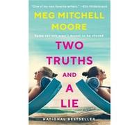 Two Truths and a Lie by Meg Mitchell Moore Paperback Book Meg Mitchell Moore (Auteur)