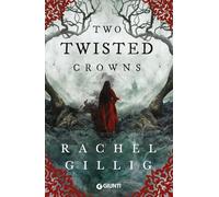 Two twisted crowns. Ediz. italiana