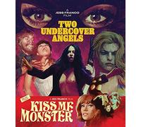 Two Undercover Angels / Kiss Me Monster