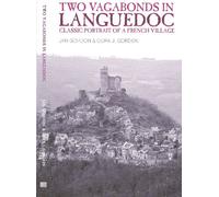 Two Vagabonds in Languedoc: Classic Portrait of a French Village