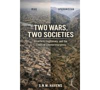 Two Wars, Two Societies: Social Architecture and the Limits of Counterinsurgency