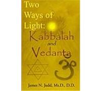 Two Ways of Light James N. Judd (Auteur)