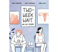 Two-Week Wait: an IVF story