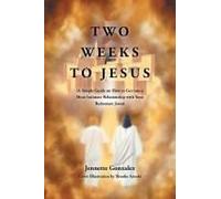 Two Weeks To Jesus