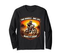 Two Wheels One Life Make It Count Dirt Bike Rider Moto Manche Longue