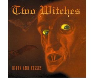 Two Witches - Bites & Kisses