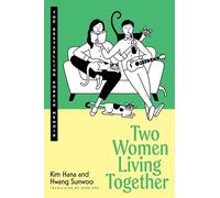 Two Women Living Together: The Bestselling Korean Memoir