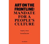 Two Works Series Vol.2 : Tschabalala Self / Angela Y. Davis, 'Art on the Frontline : Mandat pour une culture populaire
