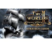 Two Worlds II Pirates of the Flying Fortress Strategy Guide (PC)