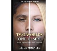 Two Worlds, One Desire: When Difference Becomes Attraction