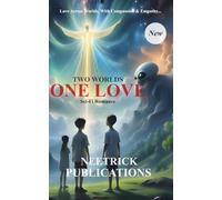 Two Worlds One Love - A Sci-Fi Romance