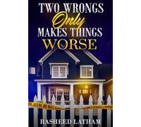 Two Wrongs Only Make Things Worse