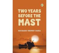 Two Years Before the Mast