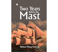 Two Years Before the Mast