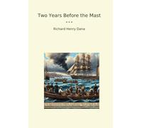 Two Years Before the Mast