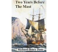 Two Years Before The Mast
