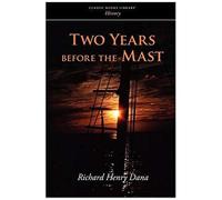Two Years Before The Mast