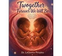 Twogether Forever We Will Be