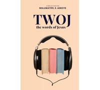 TWOJ: The Words of Jesus