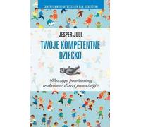 Twoje kompetentne dziecko - Jesper Juul (livre en polonais)