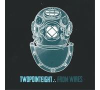 Twopointeight From Wires (CD) Album