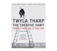 Twyla Tharp The Creative Habit (Poche)