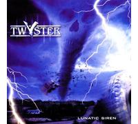 Twyster - Lunatic Siren [Import]