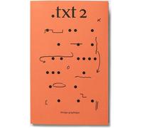 Txt n°2 - Collectif - B42 Eds - broché - Revue