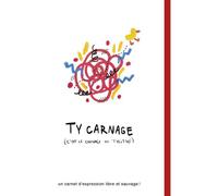 Ty carnage - Tycieso - First - broché - Carnet (de voyage, intime, de notes)