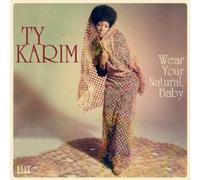 Ty Karim Wear Your Natural, Baby (Vinyl) 12" Album